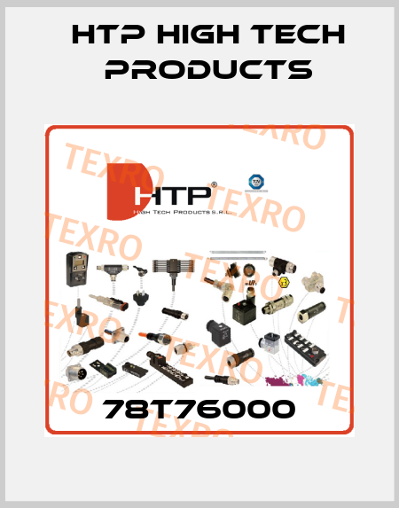 78T76000 HTP High Tech Products