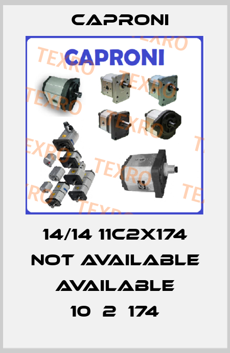 14/14 11C2X174 not available available 10С2Х174 Caproni