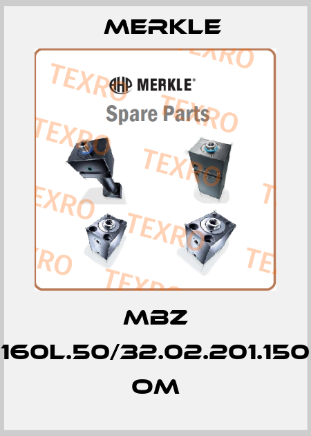 MBZ 160L.50/32.02.201.150 OM Merkle