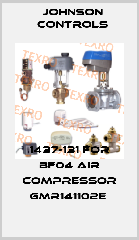 1437-131 for BF04 Air compressor GMR141102E  Johnson Controls