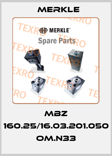 MBZ 160.25/16.03.201.050 OM.N33 Merkle