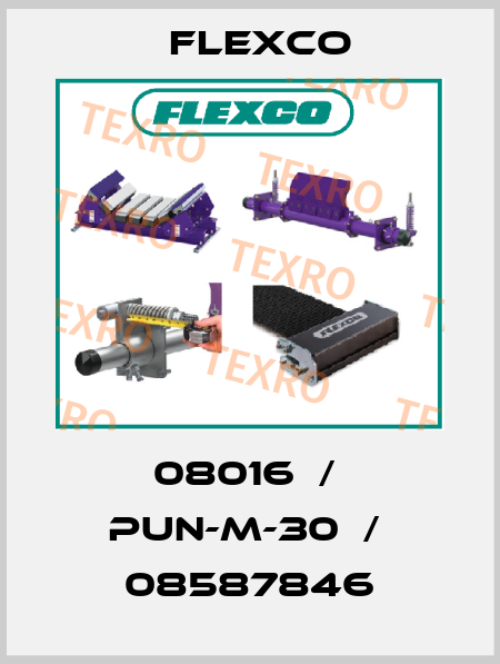 08016  /  PUN-M-30  /  08587846 Flexco