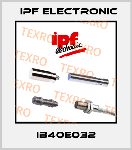 IB40E032 IPF Electronic