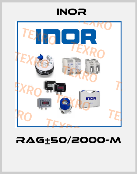 RAG±50/2000-M  Inor