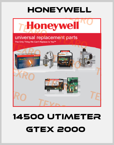 14500 UTIMETER GTEX 2000  Honeywell