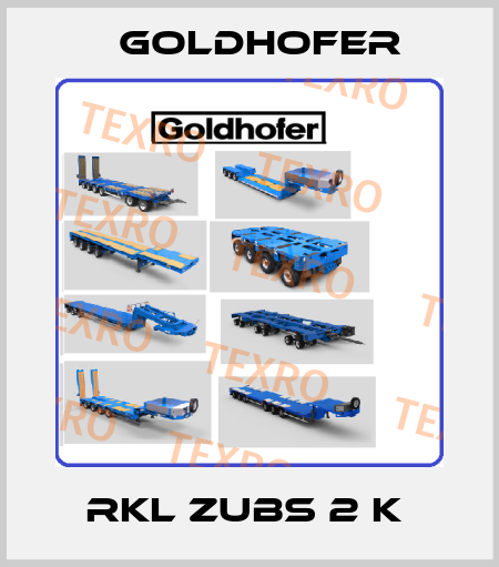 RKL ZUBS 2 K  Goldhofer