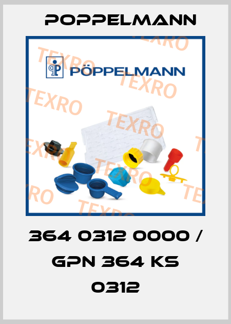 364 0312 0000 / GPN 364 KS 0312 Poppelmann