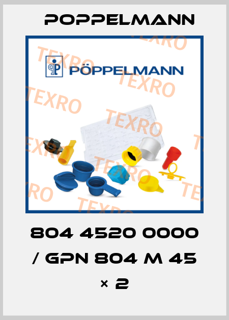 804 4520 0000 / GPN 804 M 45 × 2 Poppelmann