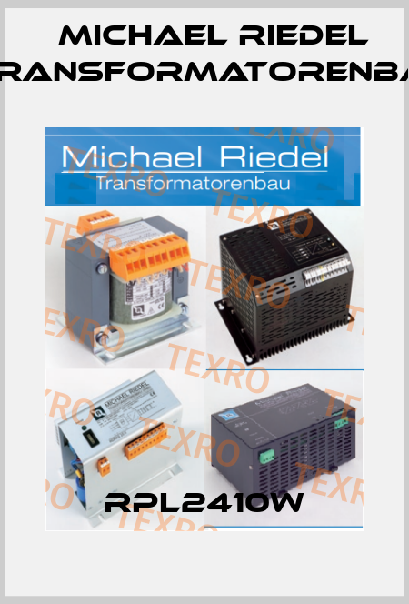 RPL2410W Michael Riedel Transformatorenbau