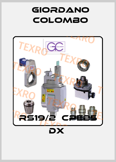 RS19/2  CPE25 DX  GIORDANO COLOMBO
