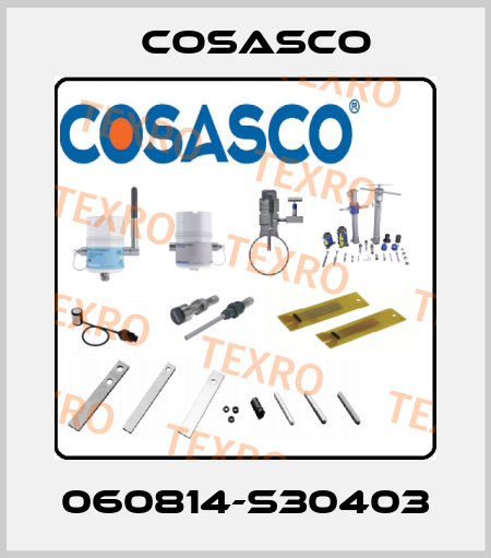 060814-S30403 Cosasco