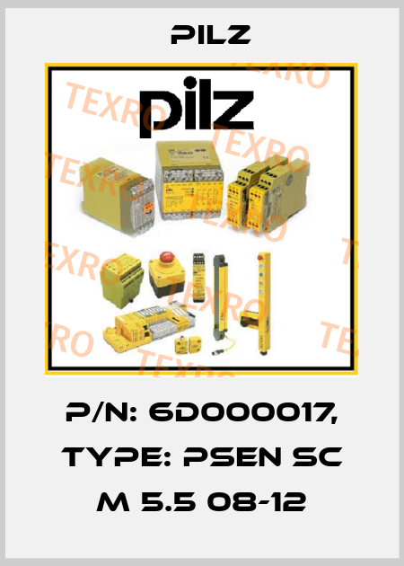 p/n: 6D000017, Type: PSEN sc M 5.5 08-12 Pilz