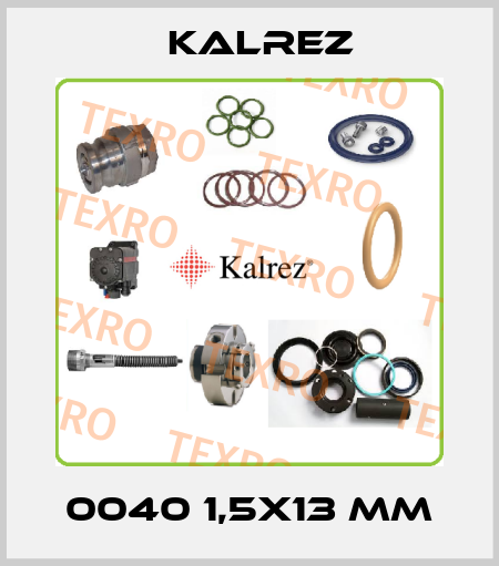 0040 1,5x13 mm KALREZ