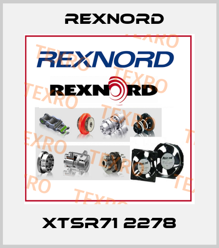 XTSR71 2278 Rexnord