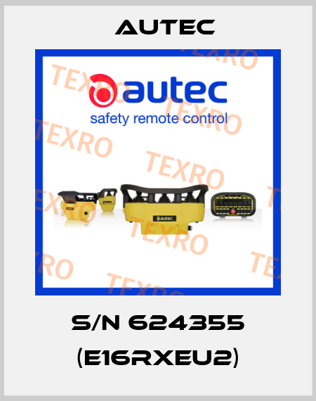 s/n 624355 (E16RXEU2) Autec