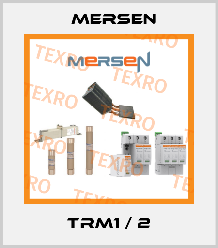 TRM1 / 2 Mersen