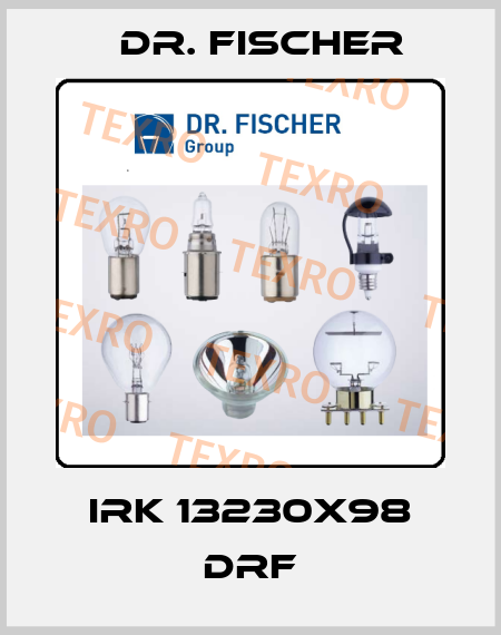 IRK 13230x98 DRF Dr. Fischer