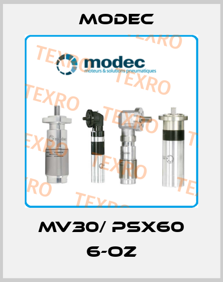 MV30/ PSX60 6-OZ Modec
