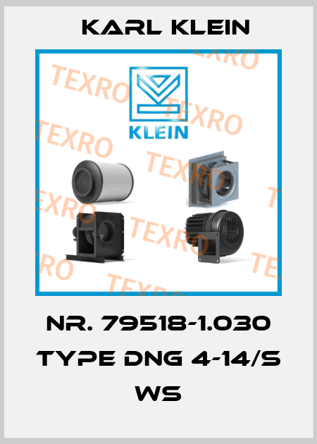 Nr. 79518-1.030 Type DNG 4-14/S WS Karl Klein