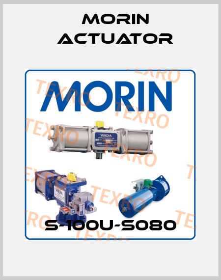 S-100U-S080 Morin Actuator