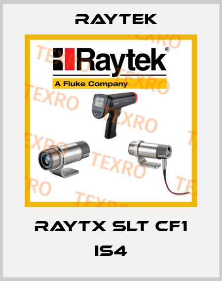 RAYTX SLT CF1 IS4 Raytek