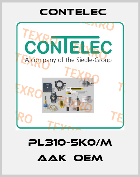 PL310-5K0/M AAK  OEM Contelec