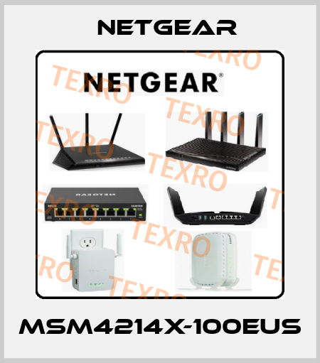 MSM4214X-100EUS NETGEAR