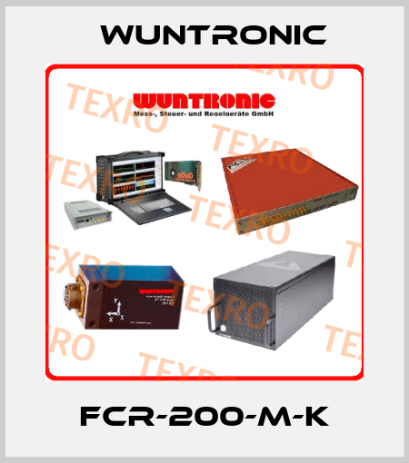 FCR-200-M-K Wuntronic