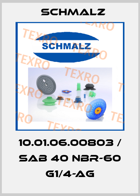 10.01.06.00803 / SAB 40 NBR-60 G1/4-AG Schmalz