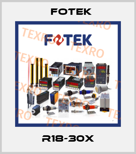 R18-30X Fotek