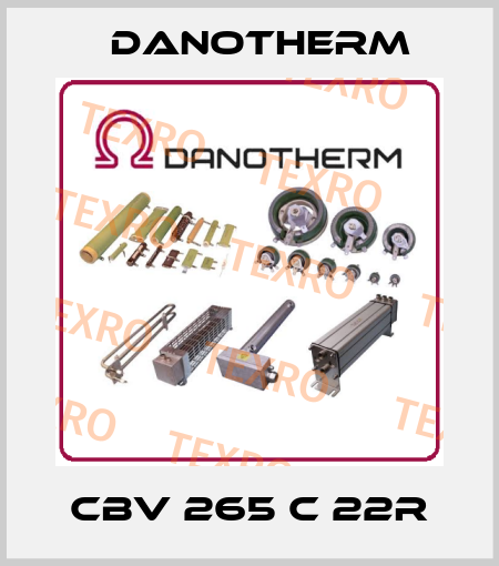 CBV 265 C 22R Danotherm