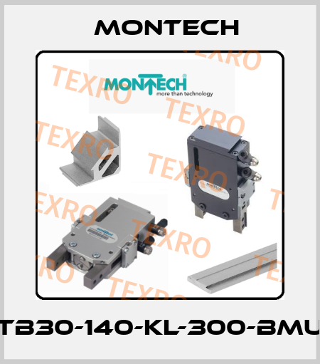 TB30-140-KL-300-BMU MONTECH