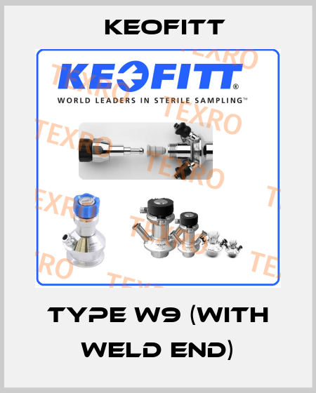 Type W9 (with weld end) Keofitt