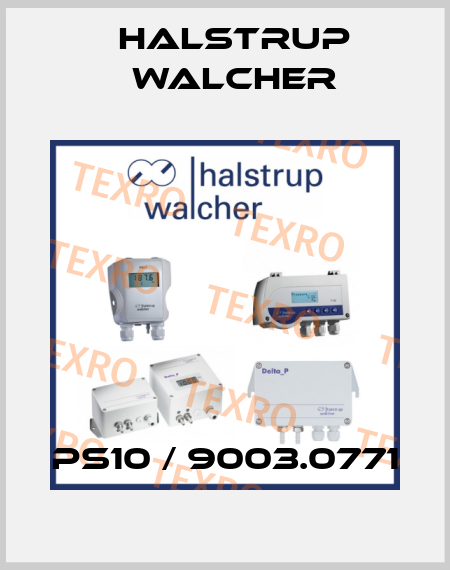PS10 / 9003.0771 Halstrup Walcher