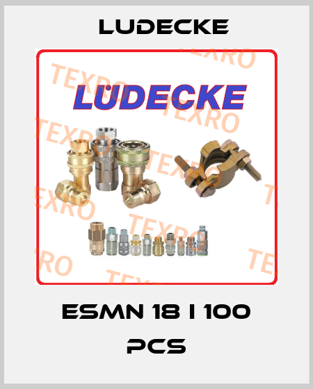 ESMN 18 I 100 pcs Ludecke
