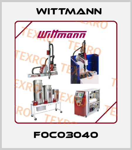 F0C03040 Wittmann