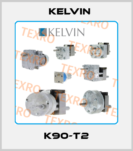 K90-T2 Kelvin
