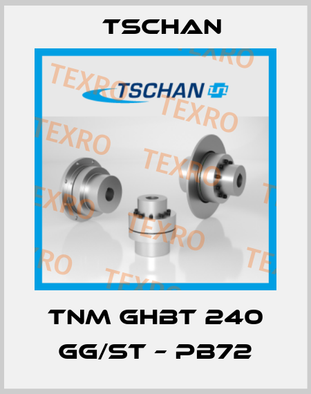 TNM GHBT 240 GG/St – Pb72 Tschan