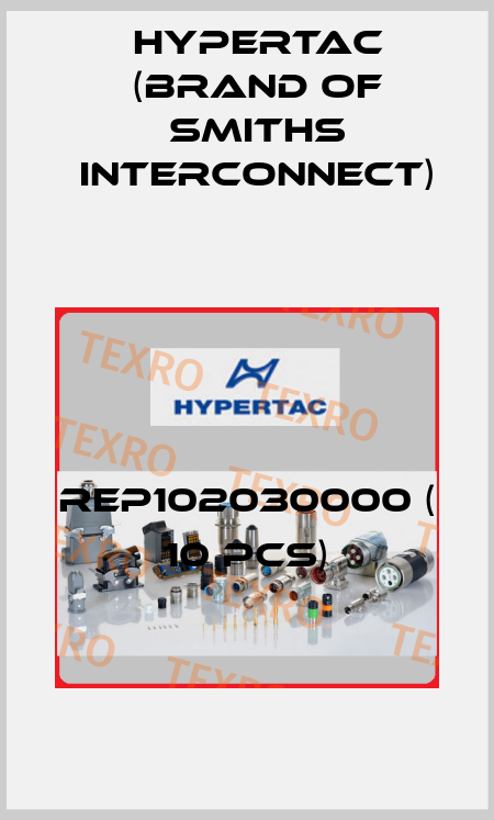 REP102030000 ( 10 pcs) Hypertac (brand of Smiths Interconnect)