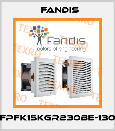 FPFK15KGR230BE-130 Fandis