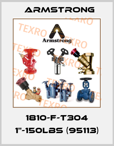 1810-F-T304 1"-150lbs (95113) Armstrong