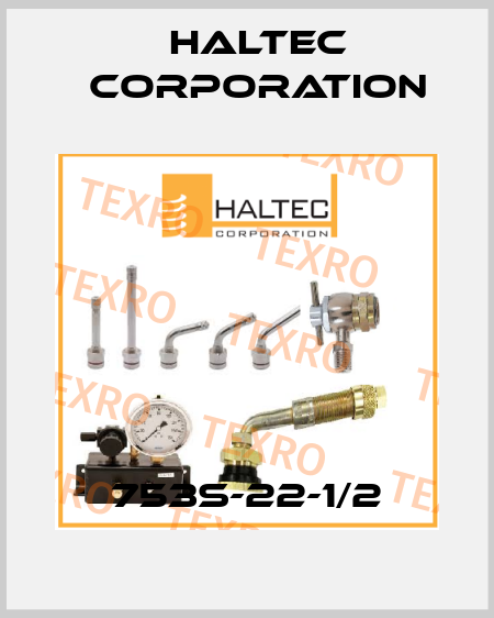 753S-22-1/2 Haltec Corporation
