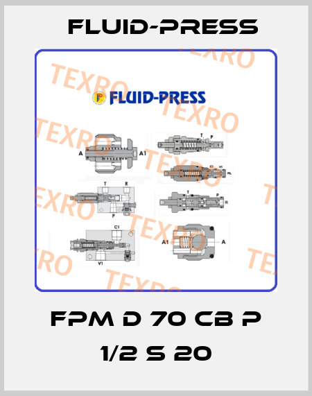 FPM D 70 CB P 1/2 S 20 Fluid-Press