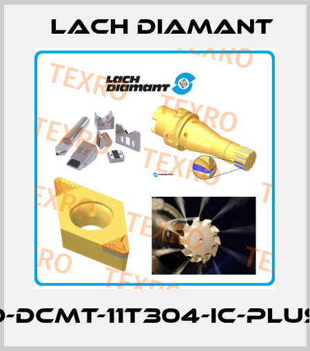 D-DCMT-11T304-IC-PLUS Lach Diamant