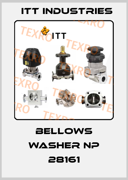 BELLOWS WASHER NP 28161 Itt Industries