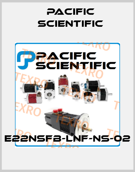 E22NSFB-LNF-NS-02 Pacific Scientific