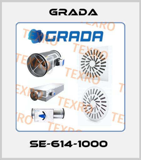 SE-614-1000  Grada
