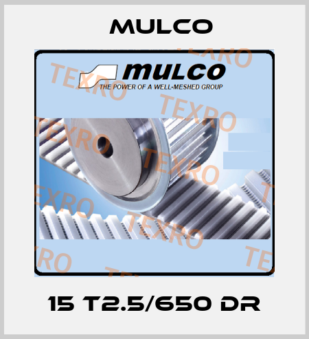 15 T2.5/650 DR Mulco