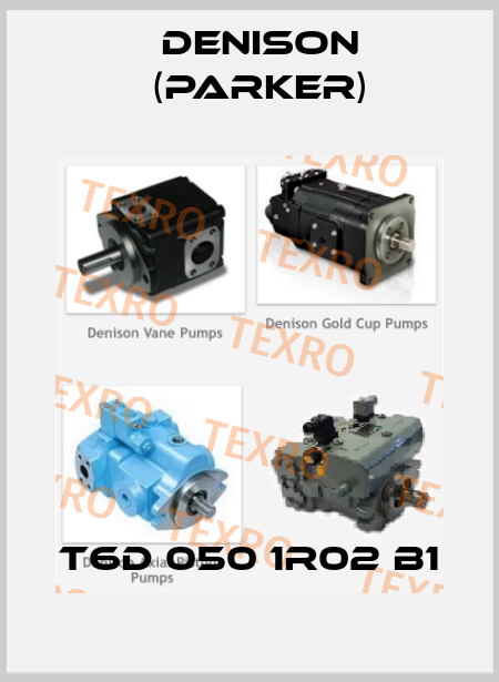 T6D 050 1R02 B1 Denison (Parker)