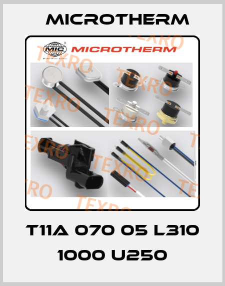 T11A 070 05 L310 1000 U250 Microtherm